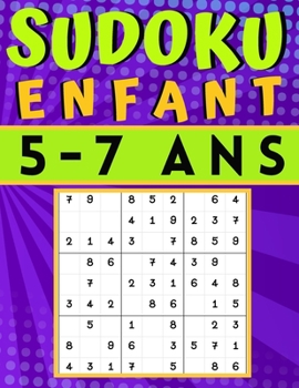 Paperback Sudoku enfant 5-7 Ans: jeux pour jouer en famille, 200 grilles niveau facile avec instructions et solutions, Pour garçons et filles [French] Book