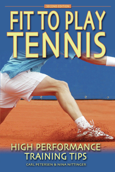 Paperback Fit to Play Tennis: High Performance Training Tips Book