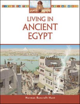 Hardcover Living in Ancient Egypt Book