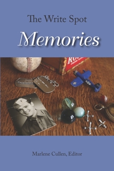 Paperback The Write Spot: Memories Book