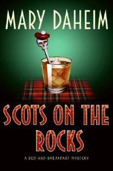 Hardcover Scots on the Rocks: A Bed-And-Breakfast Mystery Book