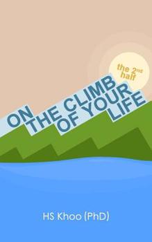 On The Climb of Your Life - The 2nd Half