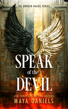 Speak of the Devil (The Broken Halos)