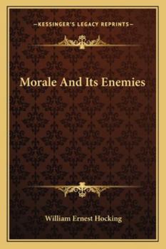 Morale and its enemies