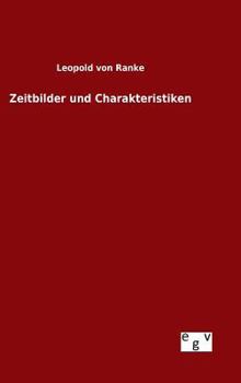 Hardcover Zeitbilder und Charakteristiken [German] Book