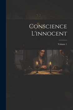 Paperback Conscience L'innocent; Volume 1 [French] Book
