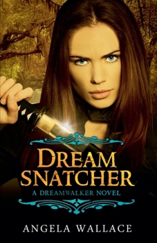Dreamsnatcher (Dreamwalker)