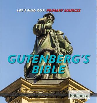 Gutenberg's Bible - Book  of the Let's Find Out!