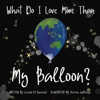 Paperback What do I love more than my balloon? Book