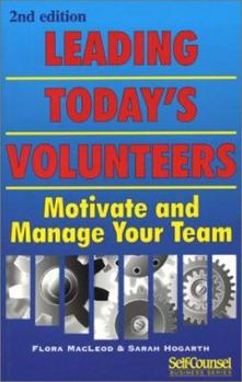 Paperback Leading Today's Volunteers: Motivate and Manage Your Team Book
