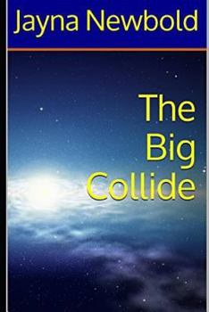 Paperback The Big Collide Book