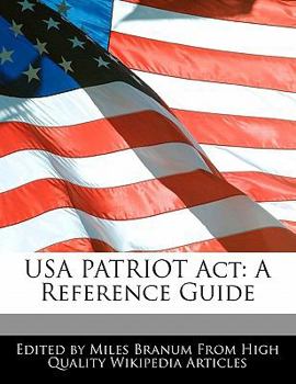 Paperback USA Patriot ACT: A Reference Guide Book