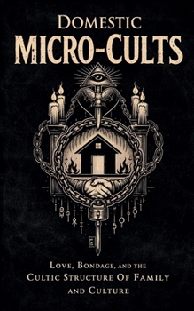 Paperback Domestic Micro-Cults Book