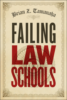 Hardcover Failing Law Schools Book