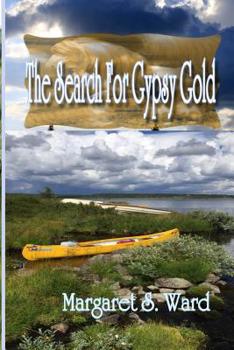 Paperback The Search for Gypsy Gold Book