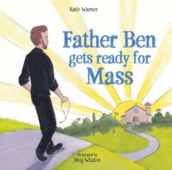 Hardcover Father Ben Gets Ready for Mass Book