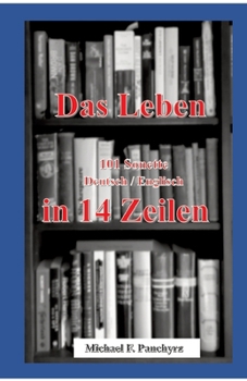 Paperback Das Leben in 14 Zeilen: Life in 14 Lines [German] Book