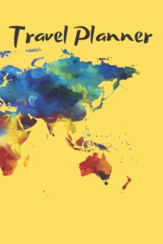 Travel Planner - world map yellow cover 6x9inch; itinerary planner