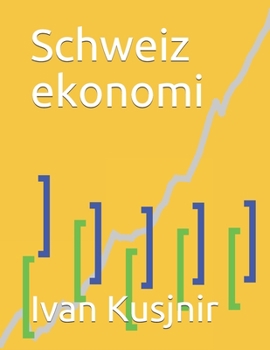 Paperback Schweiz ekonomi [Swedish] Book