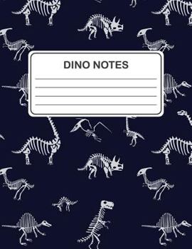 Dino Notes: Lined Dinosaur Notebook (Dinosaur Fossils Design) (Journal Composition Book Diary) (8.5 X 11 Large)