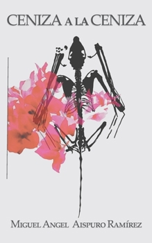 Paperback Ceniza a la ceniza [Spanish] Book