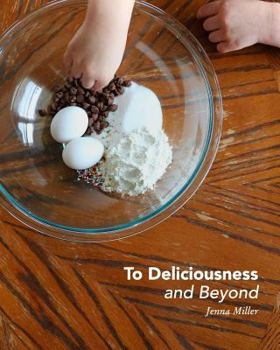 Paperback To Deliciousness and Beyond Book