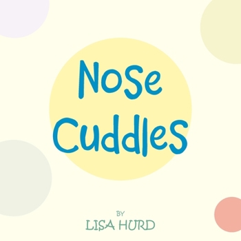 Paperback Nose Cuddles Book
