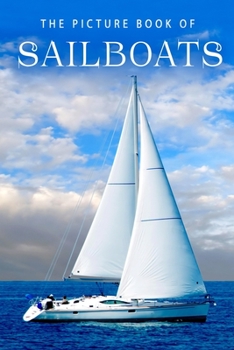 Paperback The Picture Book of Sailboats Book