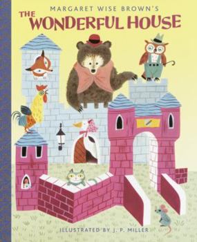 The Wonderful House - Book #201 of the Tammen Kultaiset Kirjat