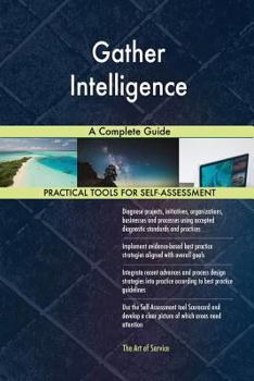 Paperback Gather Intelligence A Complete Guide Book