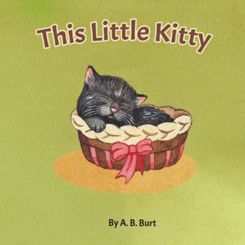 Paperback This Little Kitty: Interactive Finger Play and Counting Book (Counting Books Series for Little Ones) Book
