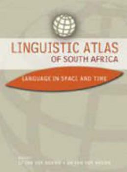 Hardcover Linguistic Atlas of South Africa: Language in Space and Time Book