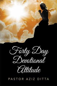 Paperback Forty Day Devotional Attitude Book