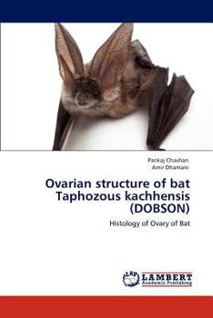 Paperback Ovarian structure of bat Taphozous kachhensis (DOBSON) Book