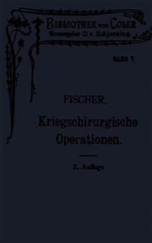 Paperback Leitfaden Der Kriegschirurgischen Operations- Und Verbandstechnik [German] Book