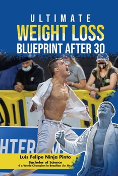 Paperback Ultimate Weight Loss Blue Print After 30 Book
