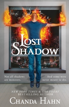 Lost Shadow (Neverwood Chronicles, #3 - Book #3 of the Neverwood Chronicles