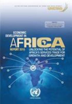 Paperback Economic Development In Africa 2015: Unlocking The Potential... Book