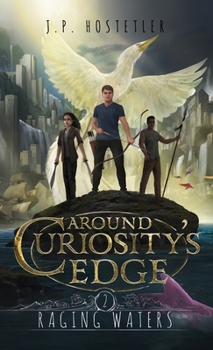 Hardcover Around Curiosity's Edge: Raging Waters Book