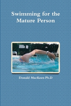 Paperback Swimming for the Mature Person Book