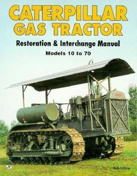 Paperback Caterpillar Gas Tractor Restoration and Interchange Manual Book