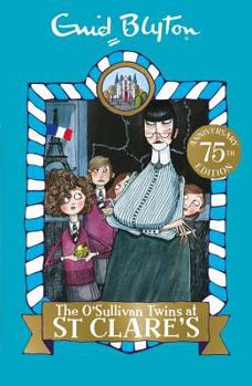 The O'Sullivan Twins - Book #2 of the St. Clare's