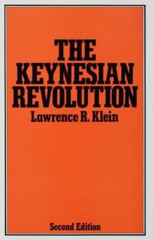 Hardcover The Keynesian Revolution Book