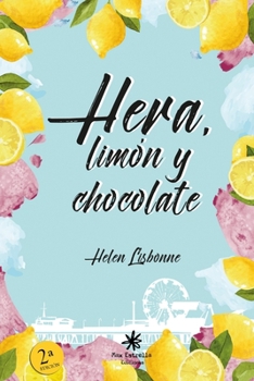 Paperback Hera, lim?n y chocolate [Spanish] Book