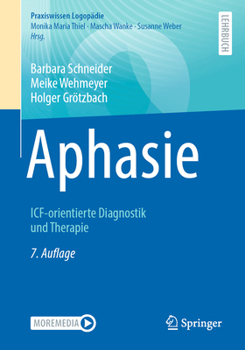 Paperback Aphasie: Icf-Orientierte Diagnostik Und Therapie [German] Book