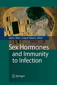 Paperback Sex Hormones and Immunity to Infection Book