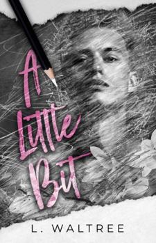 Paperback A Little Bit: An MM Hurt/Comfort Romance Book