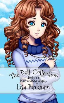 Paperback The Doll Collection (Books 1-3) Book