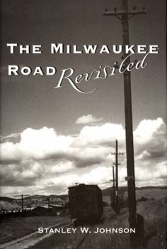 Hardcover The Milwaukee Road Revisited Book