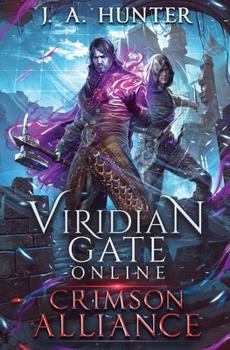 Paperback Viridian Gate Online: Crimson Alliance Book